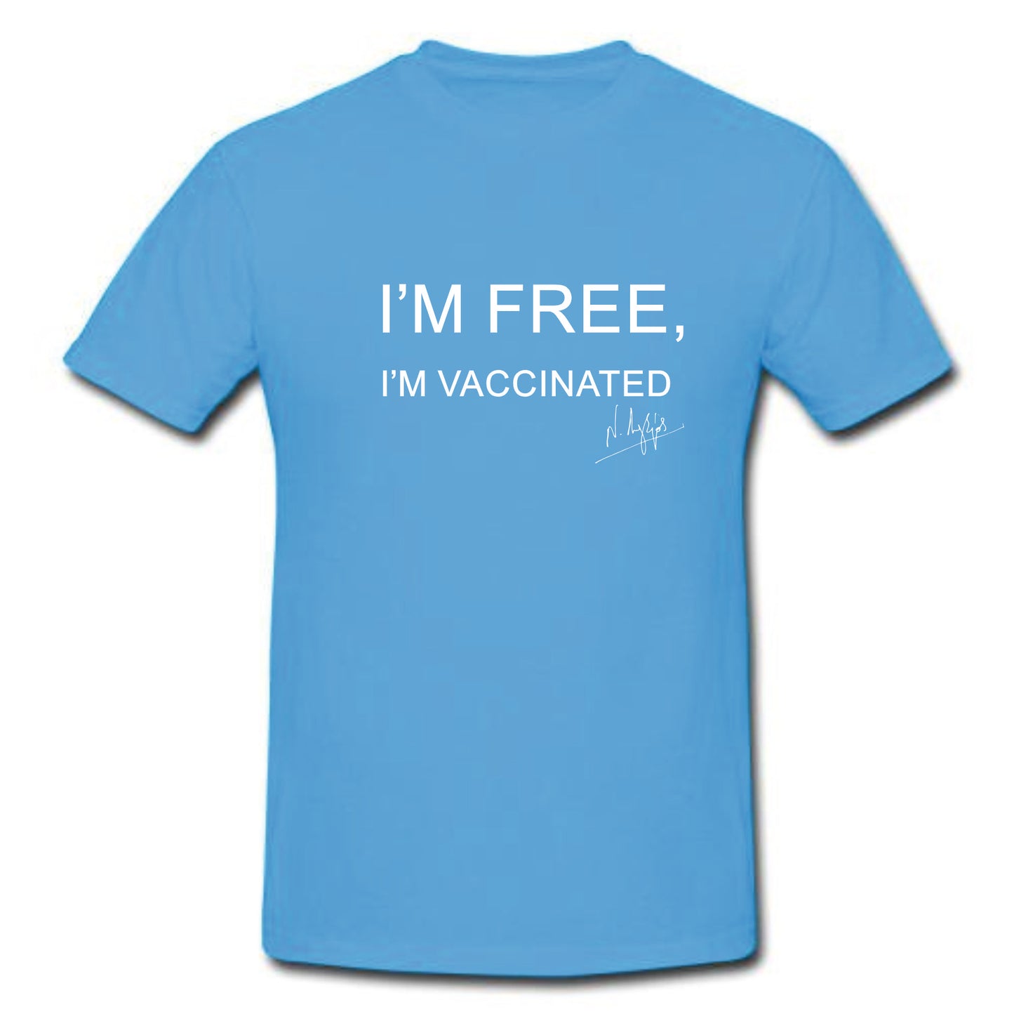 I’m free, I’m vaccinated