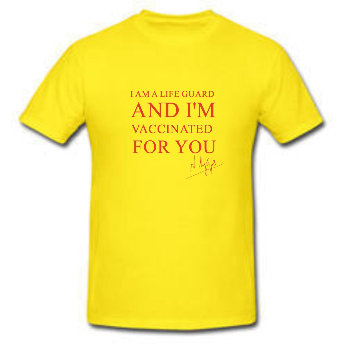I am a life guard and I’m vaccinated for you