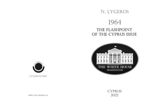 1964 The flashpoint of the Cyprus Issue